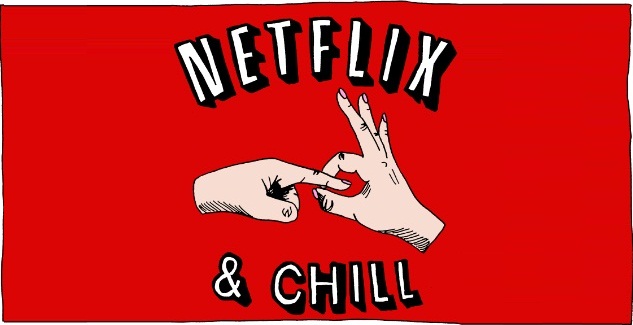 Netflix and chill là gì?